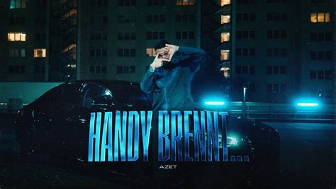 Azet – Handy brennt Lyrics 